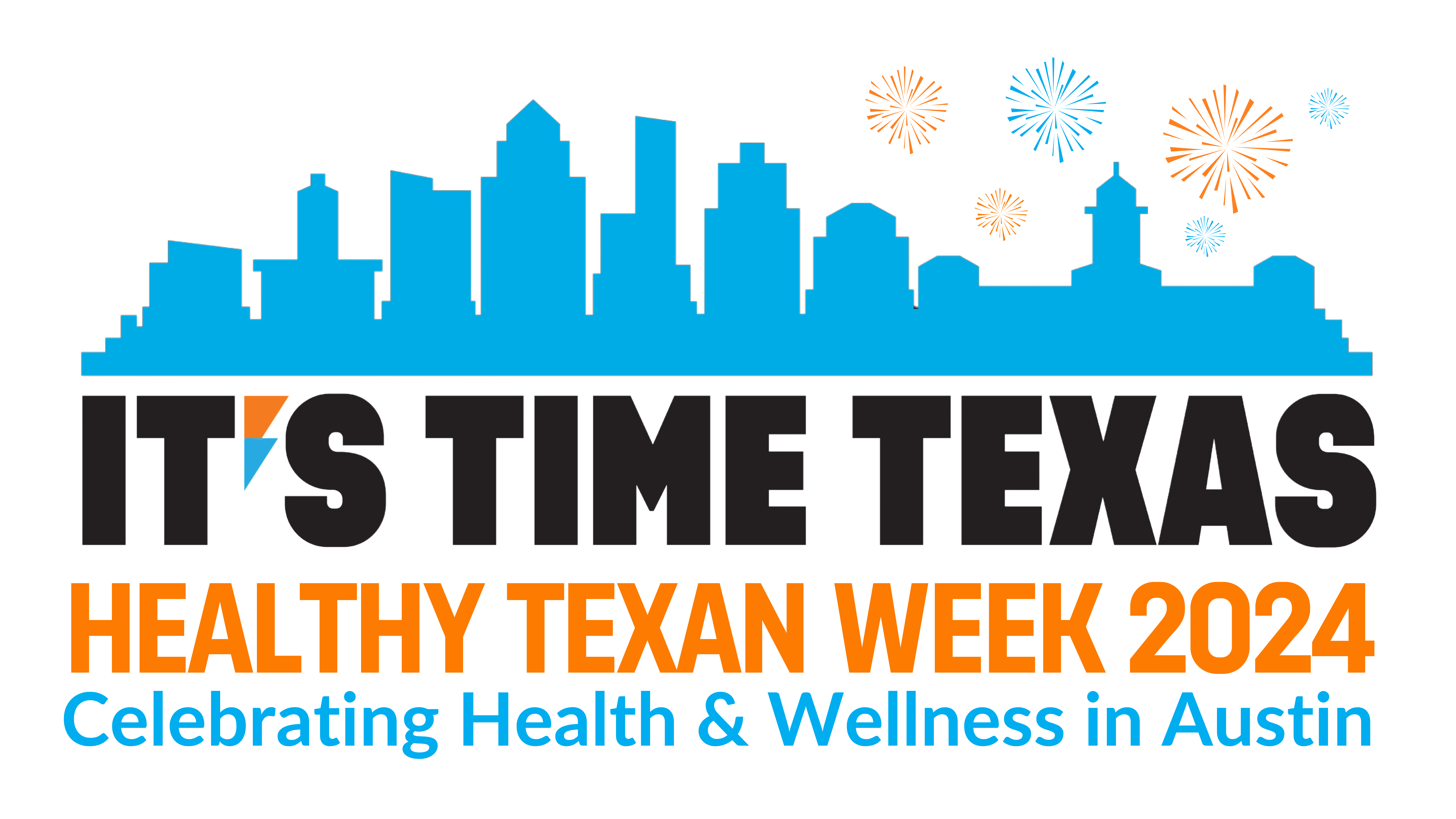 It's Time Texas Healthy Texan Week event in Austin, TX